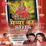 Maiya Ka Sms - Rakesh Kala Song Download